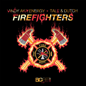 Firefighters (Extended Mix)