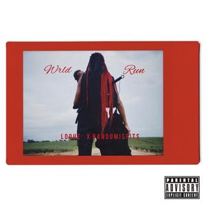 Wrld Run (feat. Remi Trxll, Don Tavo & Yung Huncho)