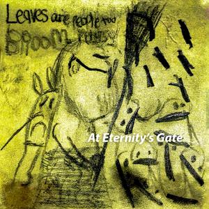 At Eternity's Gate (Remastered)