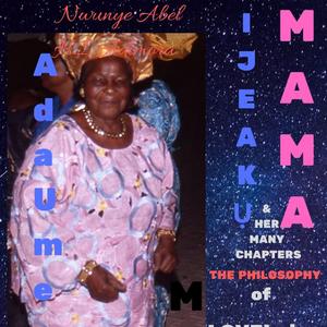 Ijeaku by Nkechinyereonyeyawere