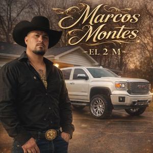 El compa marcos montes el 2m