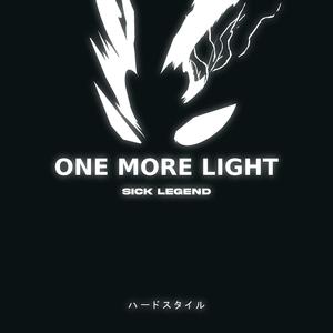 ONE MORE LIGHT (HARDSTYLE)