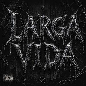 Larga Vida