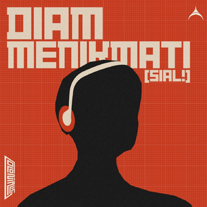Diam Menikmati (Sial!)