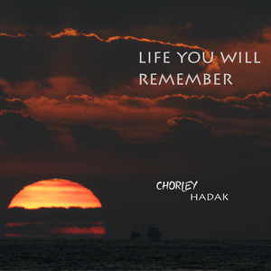 Life You Will Remember