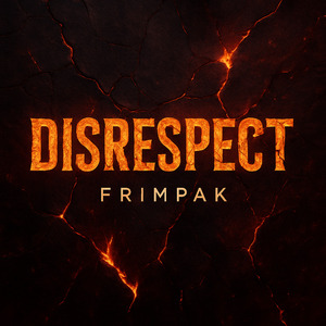 DISRESPECT