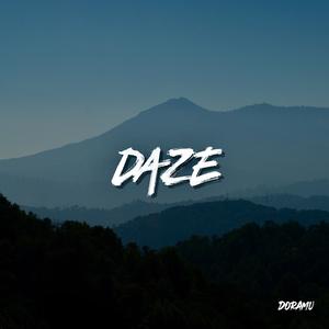 Daze