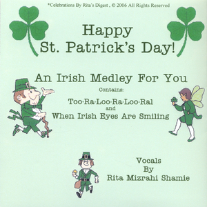 Too-Ra-Loo-Ral-Loo Ral/When Irish Eyes Are Smilling Medley