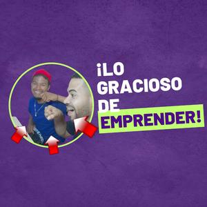 Lo gracioso de emprender (feat. Maibroders music)