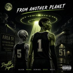 From Another Planet