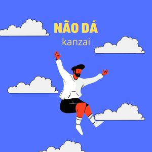 Não Dá