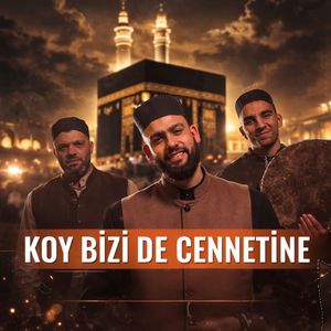 Koy Bizi de Cennetine