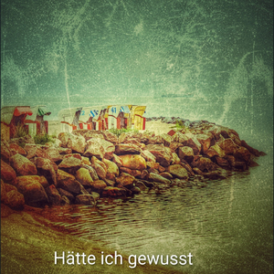 Hätte Ich Gewusst
