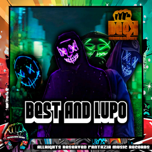 BEST AND LUPO (Original Mix)
