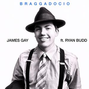 Braggadocio (feat. Ryan Budd)