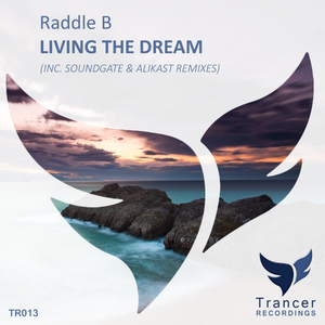 Living The Dream (Original Mix)