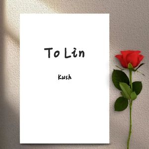 Hey Lin 想让你知道