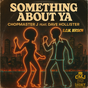 SOMETHING ABOUT YA (B.O.W.)