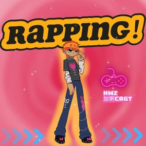 RAPPING！