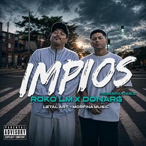 IMPIOS (feat. ROKO LM)