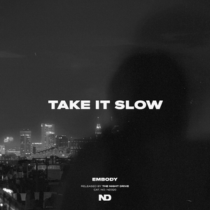 Take It Slow (Extended Mix)