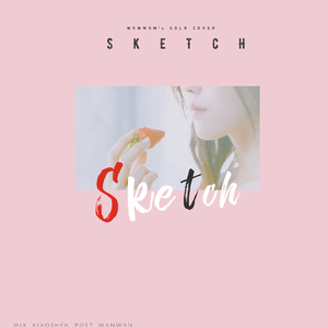 Sketch (Korean Ver. Cover孝敏)