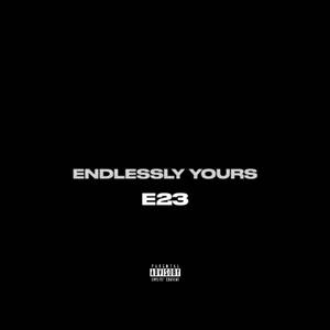 Endlessly Yours (Mastered)
