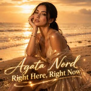 Right Here, Right Now