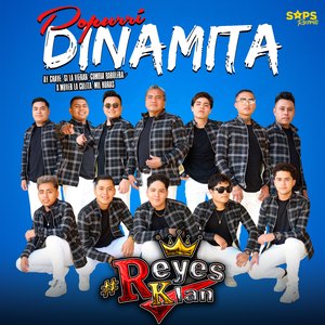 Popurrí Dinamita: Ay Chave/Si la Vieran/Cumbia Barulera/A Mover la Colita/Mil Horas