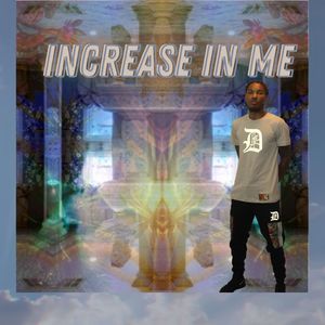 Increase in me