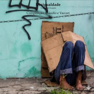 Desigualdade (feat. Ilton Vaccari)