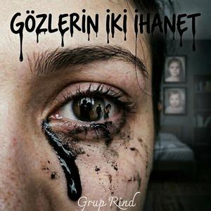 Gözlerin iki ihanet