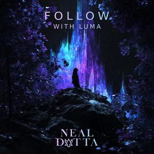 Follow (feat. Luma)