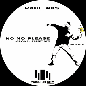No No Please (Original Street Mix)