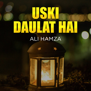 Uski Daulat Hai
