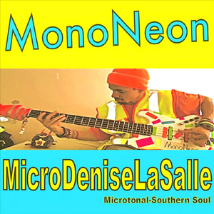 Microdeniselasalle (Microtonal-Southern Soul)