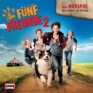 Fünf Freunde 2 - Das Original-Hörspiel zum Kinofilm (Teil 18)