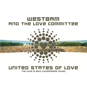 United States of Love (Loveparade 2006) (Official 7" Mix)
