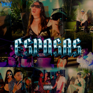 ESPOSAS (Remix)