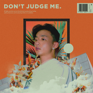 잘못된거야 (Don`t Judge Me)