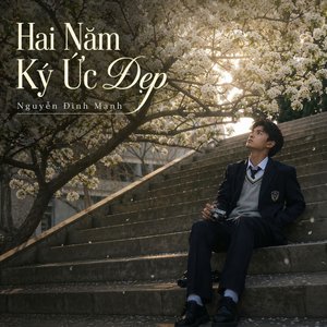Hai Năm Ký Ức Đẹp