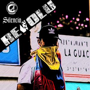 Revolu x Silencio x Alto Criterio (feat. Silencio) [with Cosmo DobleG, Jayci & Eskizo] (single)