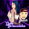 Mc Bibi Coelhinha - Toda Princesinha