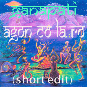 Agon Co La Ro (Short Edit)