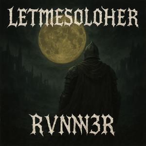 letmesoloher
