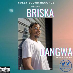 Dangwa (feat. Briska)