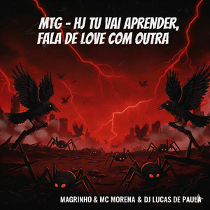 MTG - HJ TU VAI APRENDER, FALA DE LOVE COM OUTRA