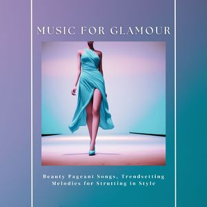 Music for Glamour