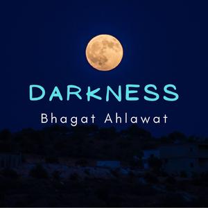 Darkness