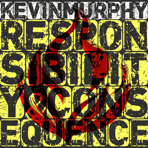 Responsibility & Consequence